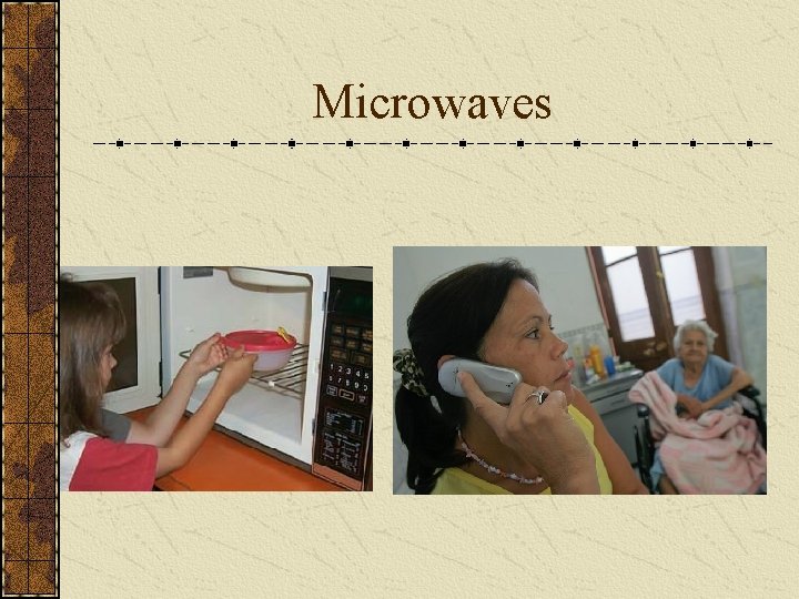 Microwaves 