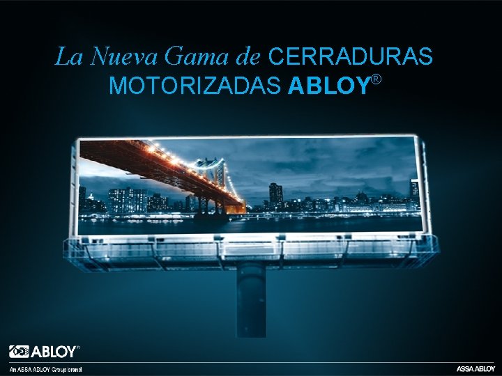 La Nueva Gama de CERRADURAS MOTORIZADAS ABLOY® 