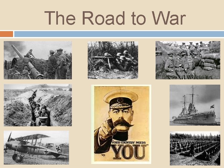 The Road to War 