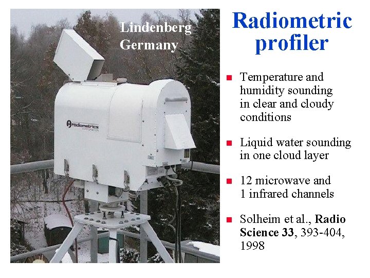 Lindenberg Germany Radiometric profiler n Temperature and humidity sounding in clear and cloudy conditions