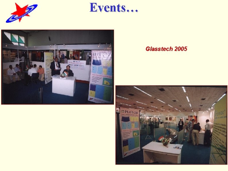 Events… Glasstech 2005 