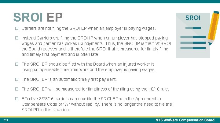 October 15, 2021 SROI EP � Carriers are not filing the SROI EP when