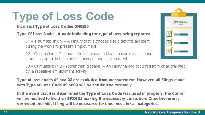 October 15, 2021 Type of Loss Code Incorrect Type of Loss Codes DN 0290