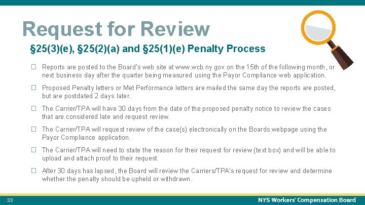 October 15, 2021 33 Request for Review § 25(3)(e), § 25(2)(a) and § 25(1)(e)