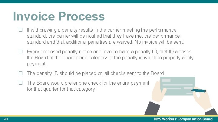 October 15, 2021 Invoice Process � If withdrawing a penalty results in the carrier