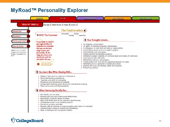 My. Road™ Personality Explorer 21 