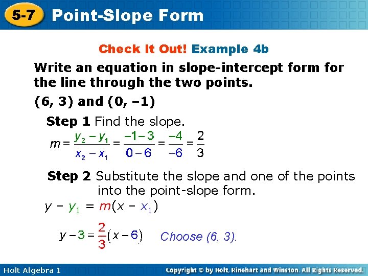 5 -7 Point-Slope Form Check It Out! Example 4 b Write an equation in