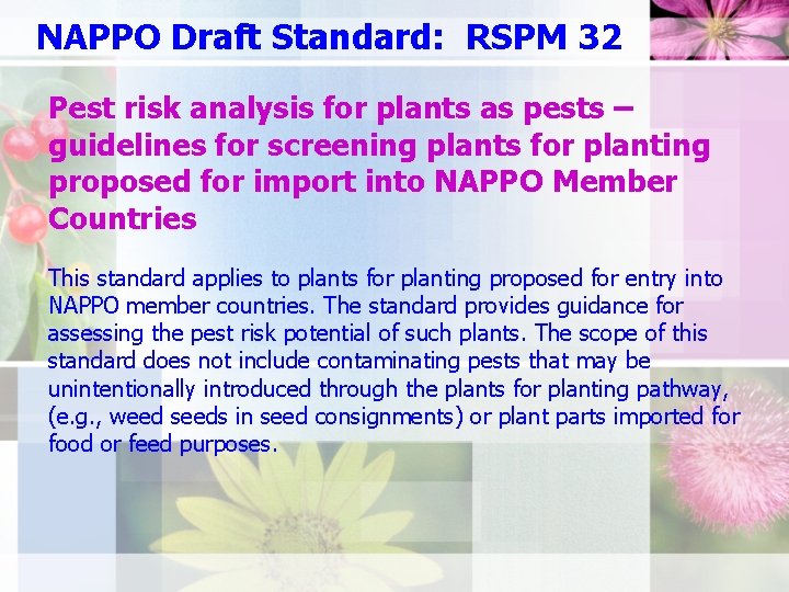 NAPPO Draft Standard: RSPM 32 Pest risk analysis for plants as pests – guidelines