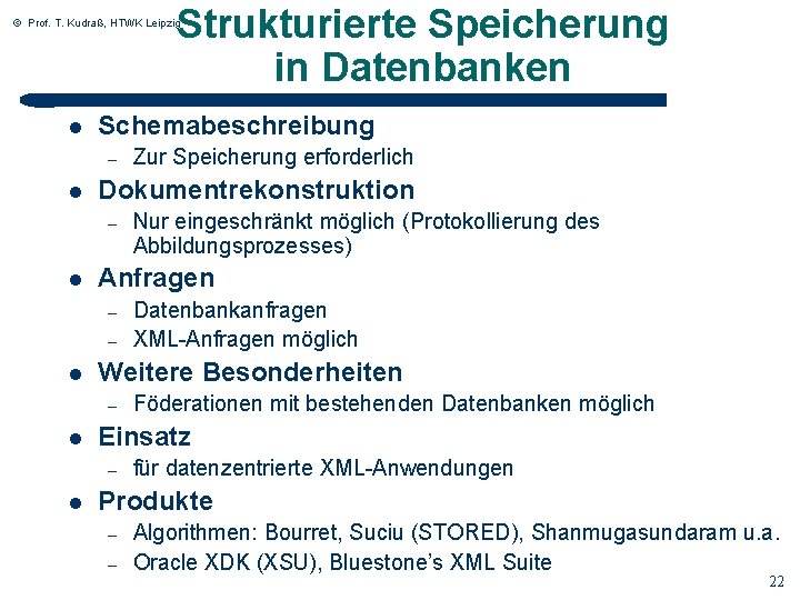 Strukturierte Speicherung in Datenbanken © Prof. T. Kudraß, HTWK Leipzig l Schemabeschreibung – l