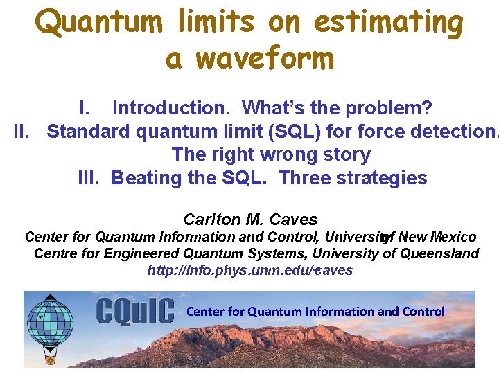 Quantum limits on estimating a waveform I Introduction