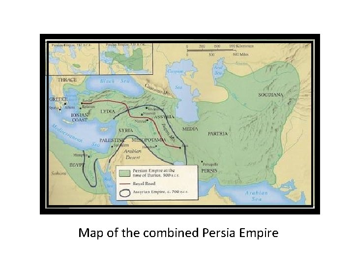 Map of the combined Persia Empire 