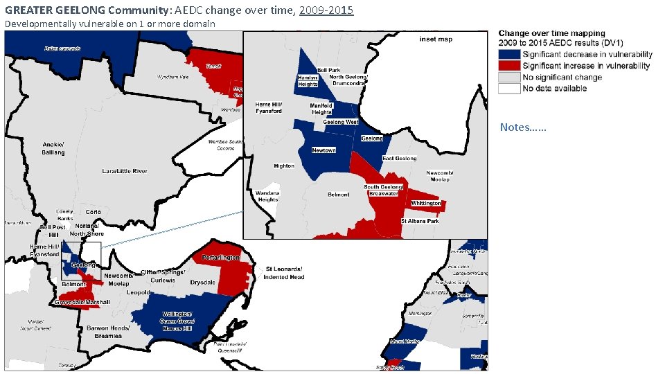 GREATER GEELONG Community: AEDC change over time, 2009 -2015 Developmentally vulnerable on 1 or
