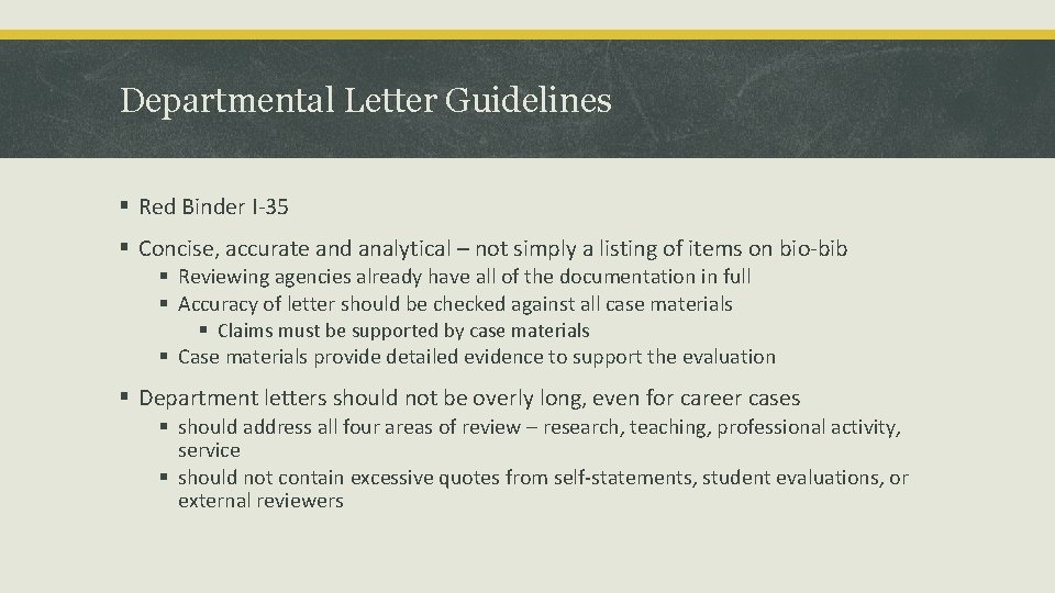 Departmental Letter Guidelines § Red Binder I-35 § Concise, accurate and analytical – not Departmental Letter Guidelines § Red Binder I-35 § Concise, accurate and analytical – not