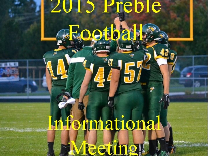 2015 Preble Football Informational Meeting 