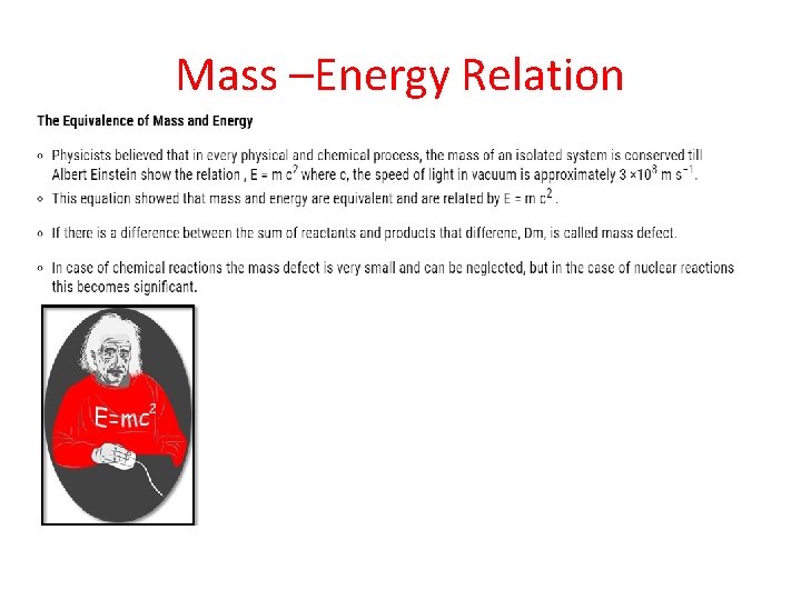 Mass –Energy Relation 