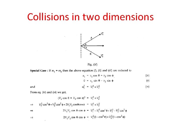 Collisions in two dimensions 