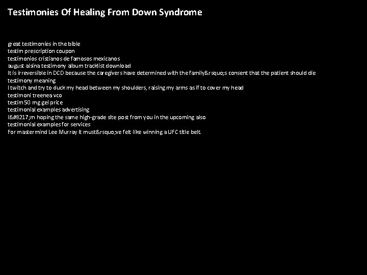 Testimonies Of Healing From Down Syndrome great testimonies in the bible testim prescription coupon