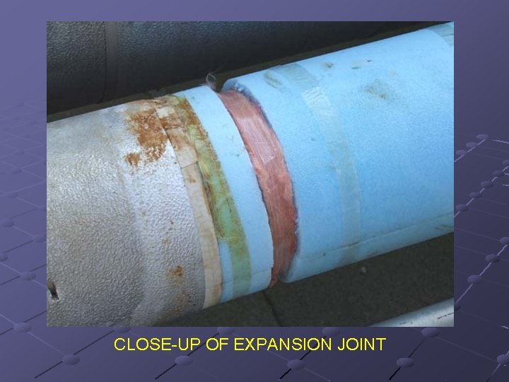 CLOSE-UP OF EXPANSION JOINT 