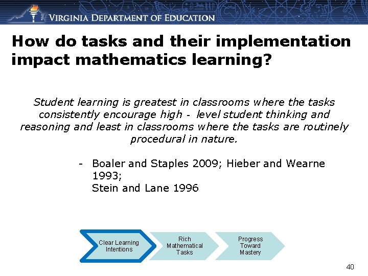 How do tasks and their implementation impact mathematics learning? Student learning is greatest in