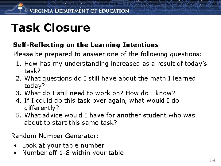 Task Closure Self-Reflecting on the Learning Intentions Please be prepared to answer one of