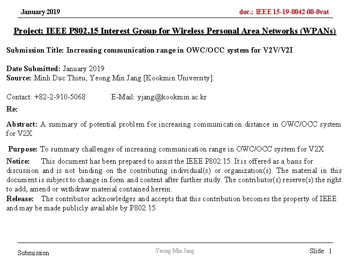 January 2019 doc. : IEEE 15 -19 -0042 -00 -0 vat Project: IEEE P