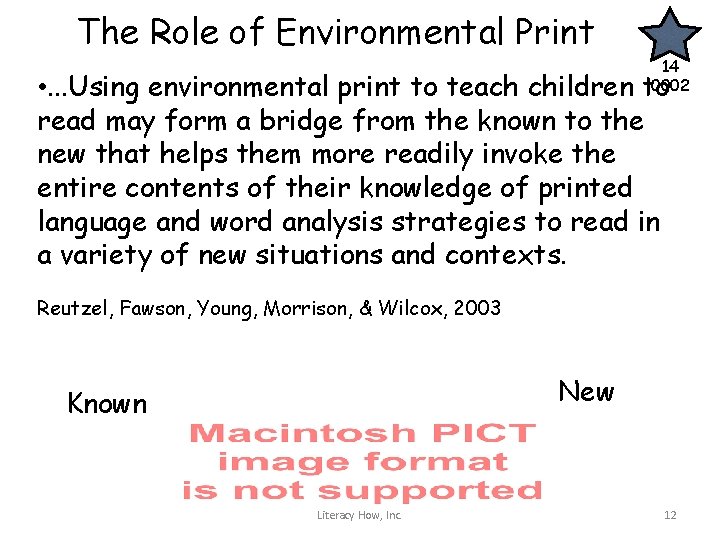 The Role of Environmental Print 14 0002 • . . . Using environmental print