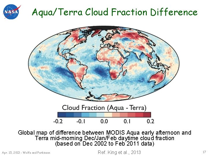 Aqua/Terra Cloud Fraction Difference Global map of difference between MODIS Aqua early afternoon and