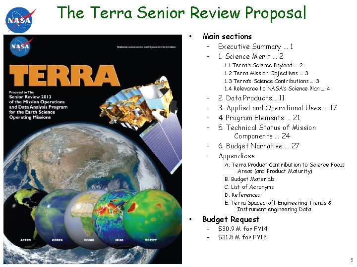 The Terra Senior Review Proposal • Main sections – – Executive Summary … 1