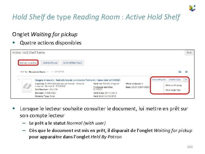 Hold Shelf de type Reading Room : Active Hold Shelf Onglet Waiting for pickup