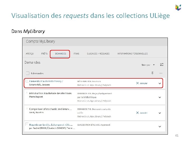 Visualisation des requests dans les collections ULiège Dans My. Library 61 