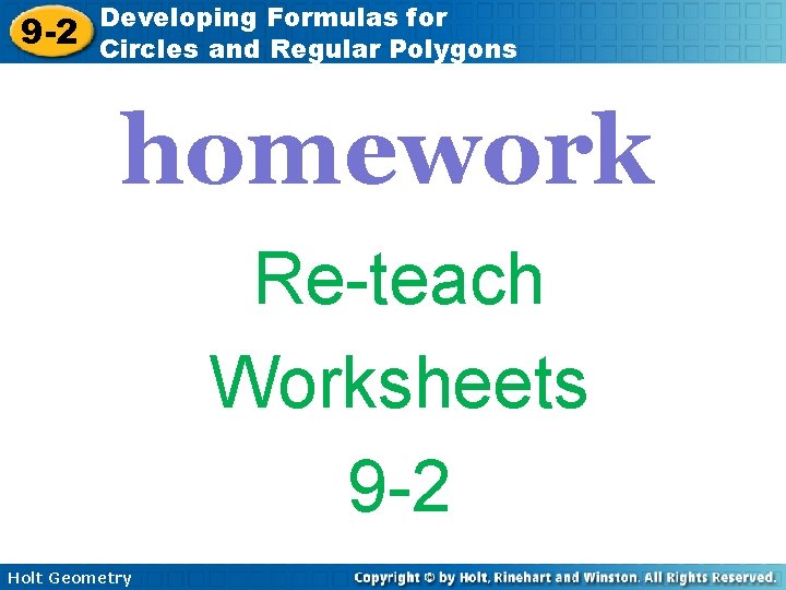 9 -2 Developing Formulas for Circles and Regular Polygons homework Re-teach Worksheets 9 -2