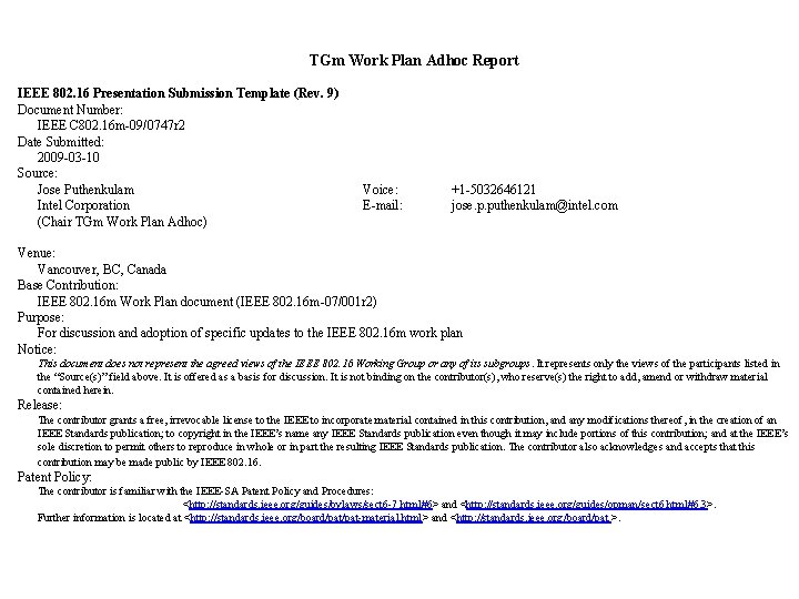 TGm Work Plan Adhoc Report IEEE 802. 16 Presentation Submission Template (Rev. 9) Document