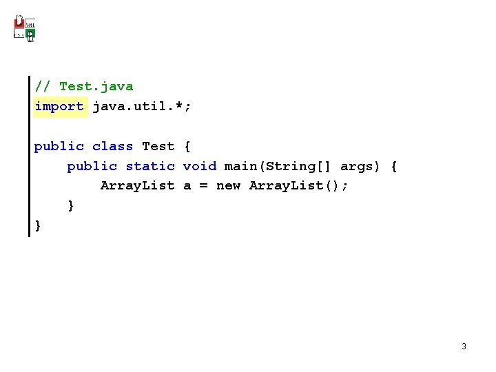 // Test. java import java. util. *; public class Test { public static void