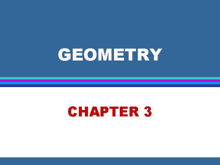 GEOMETRY CHAPTER 3 