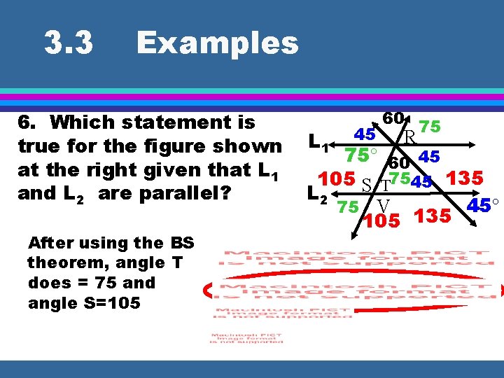 3. 3 Examples 6. Which statement is true for the figure shown at the