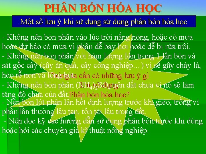 PH N BÓN HÓA HỌC Một số lưu ý khi sử dụng phân bón