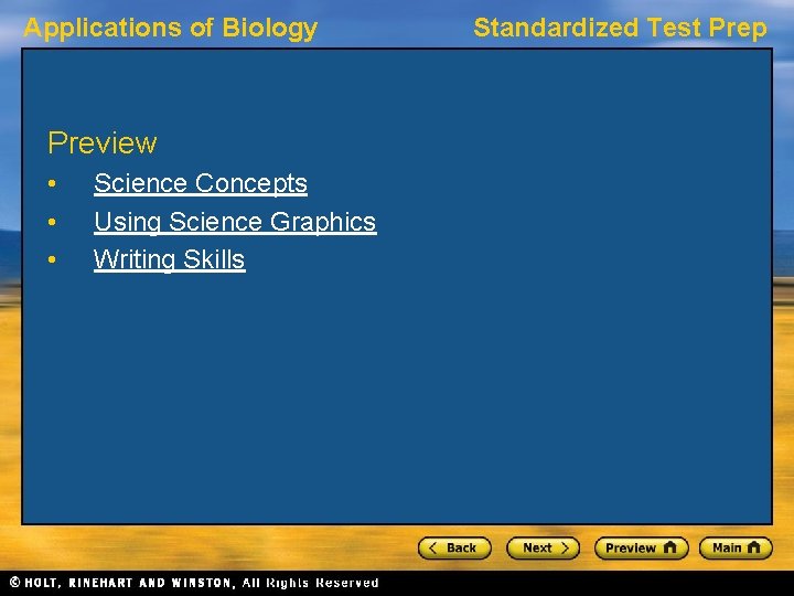 Applications of Biology Preview • • • Science Concepts Using Science Graphics Writing Skills