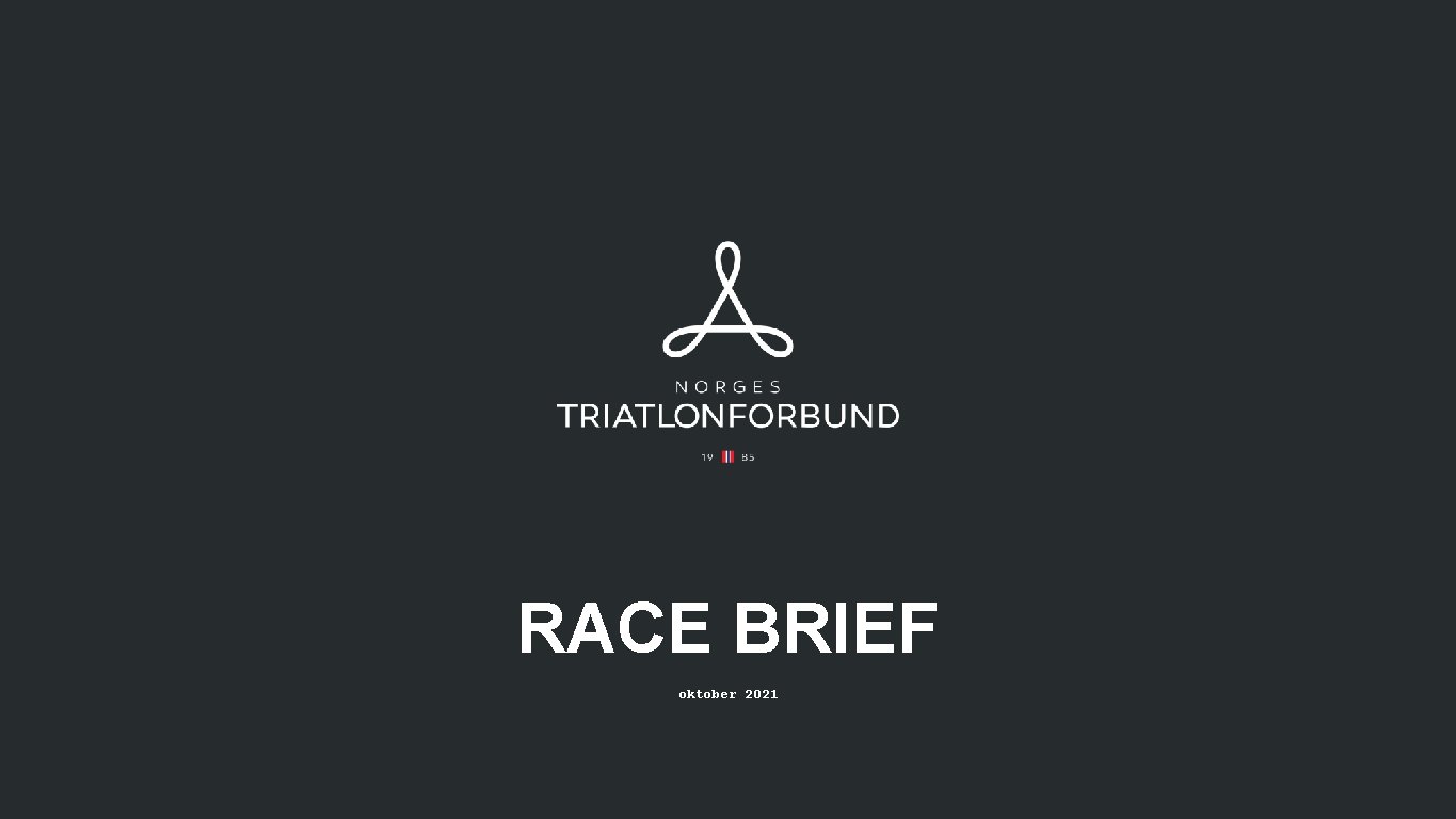 RACE BRIEF oktober 2021 