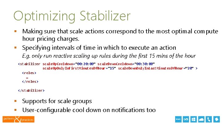 Optimizing Stabilizer § Making sure that scale actions correspond to the most optimal compute