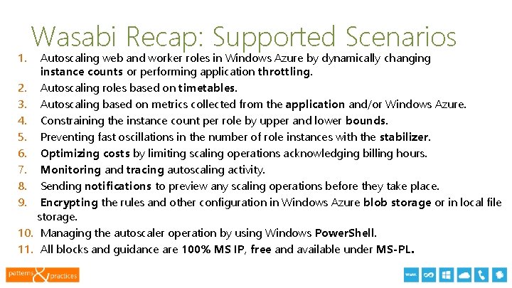 1. Wasabi Recap: Supported Scenarios 2. 3. 4. 5. 6. 7. 8. 9. 10.