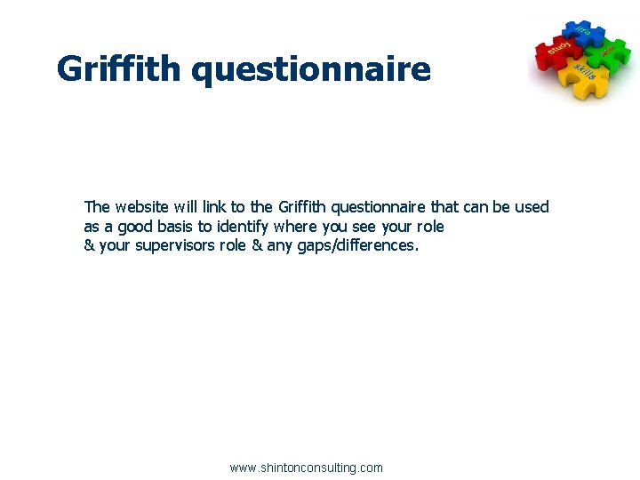 Griffith questionnaire The website will link to the Griffith questionnaire that can be used