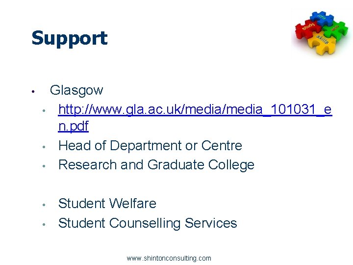 Support • • • Glasgow http: //www. gla. ac. uk/media_101031_e n. pdf Head of