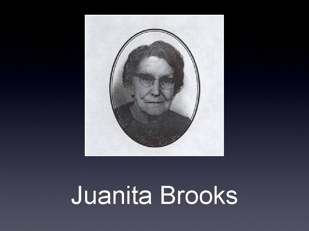 Juanita Brooks 