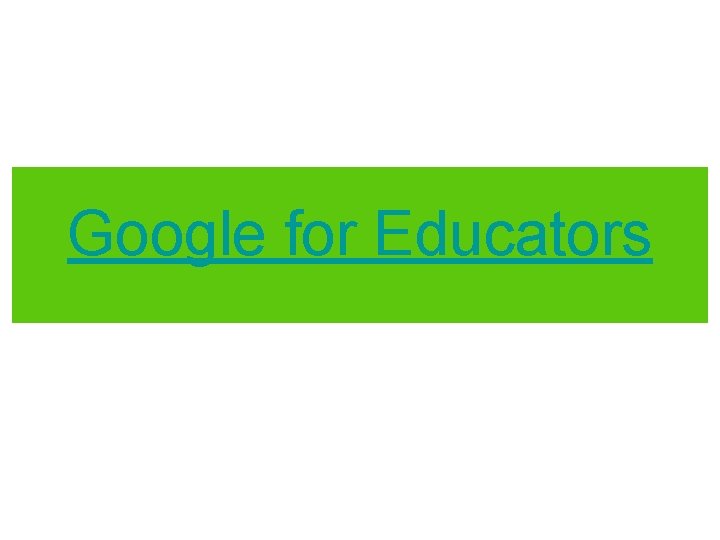 Google for Educators 