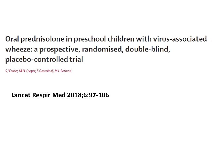 Lancet Respir Med 2018; 6: 97 -106 