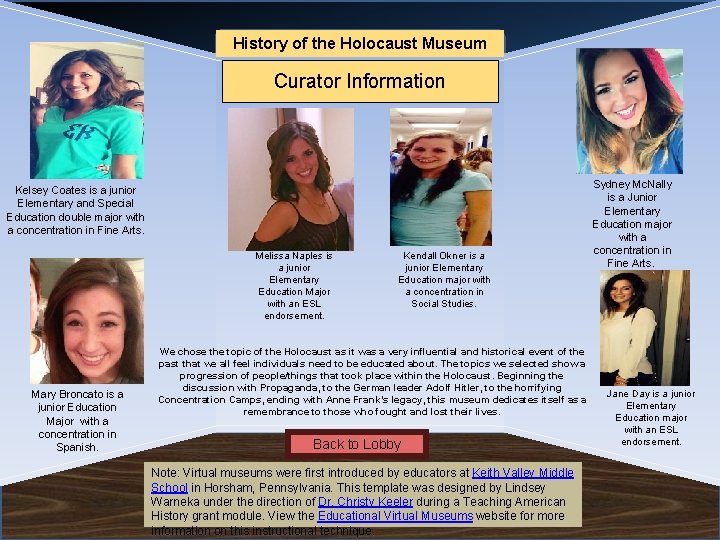 Name. Holocaust of Museum History of the Curator Information Kelsey Coates is a junior