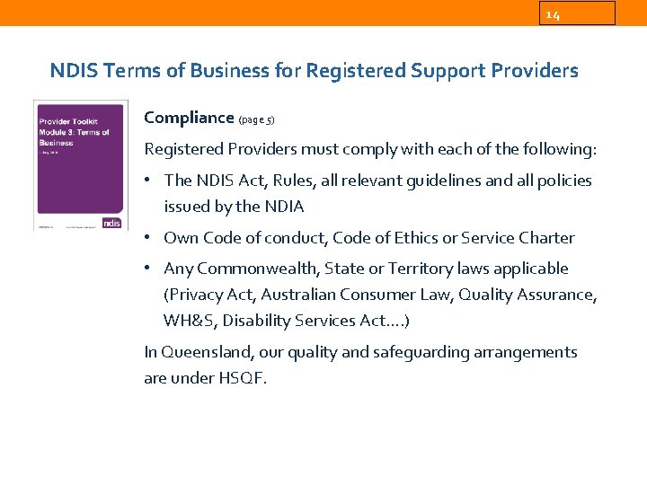 14 NDIS Terms of Business for Registered Support Providers Compliance (page 5) Registered Providers
