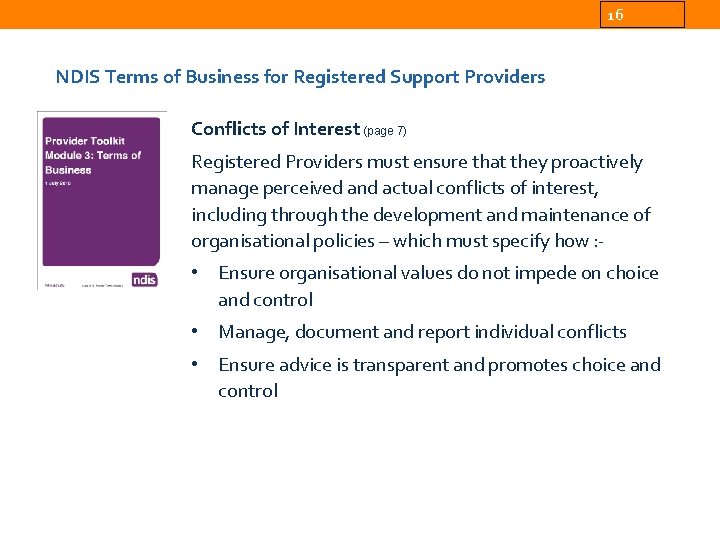 16 NDIS Terms of Business for Registered Support Providers Conflicts of Interest (page 7)