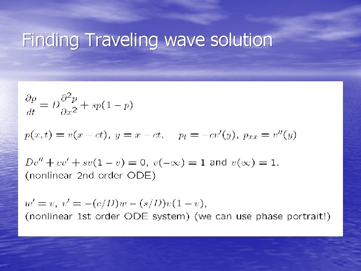 Finding Traveling wave solution 