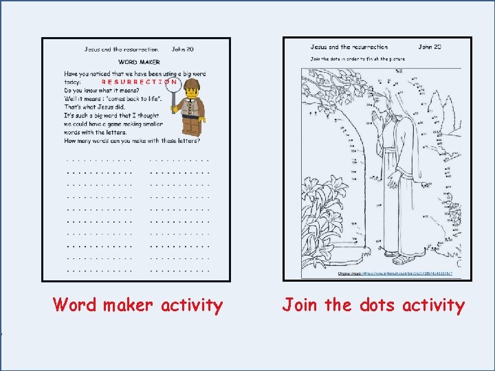 Word maker activity Join the dots activity 